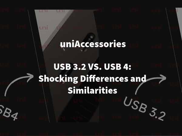 USB 3.2 vs. USB 4 Schockierende Unterschiede und Gemeinsamkeiten uni